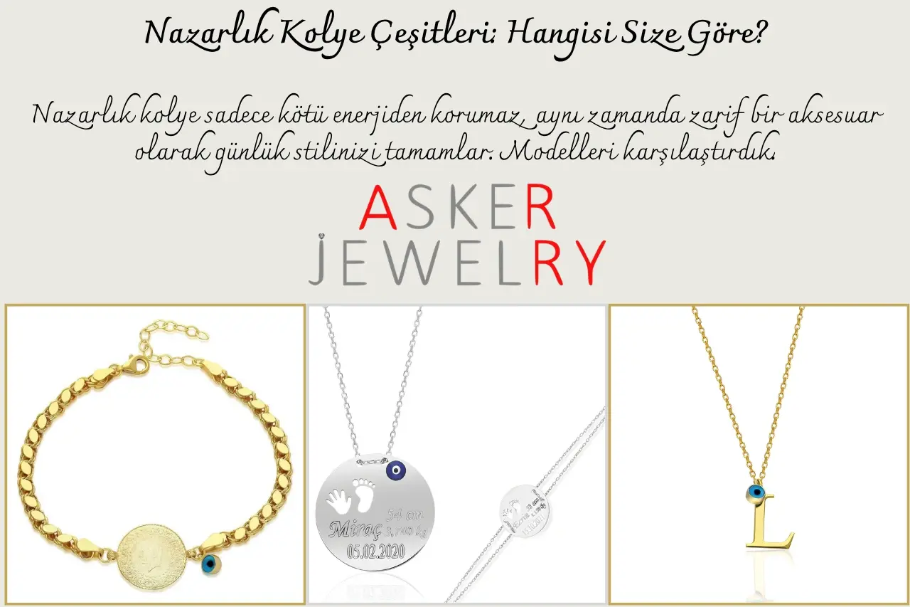 Nazarlık Kolye Çeşitleri: Hangisi Size Göre?