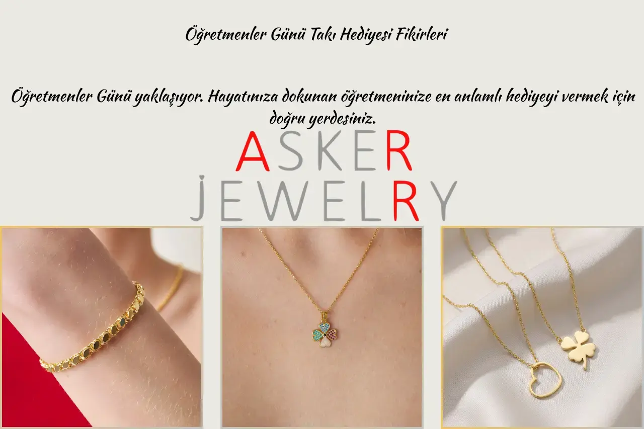 Öğretmenler Günü Takı Hediyesi Fikirleri